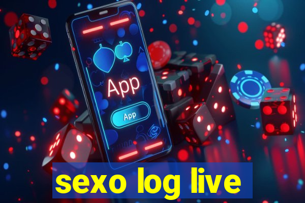 sexo log live